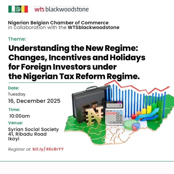 Understanding the New Regime: Changes, Incentives and Holidays for Foreign Investors under the Nigerian Tax Reform Regime Understanding the New Regime: Changes, Incentives and Holidays for Foreign Investors under the Nigerian Tax Reform Regime
